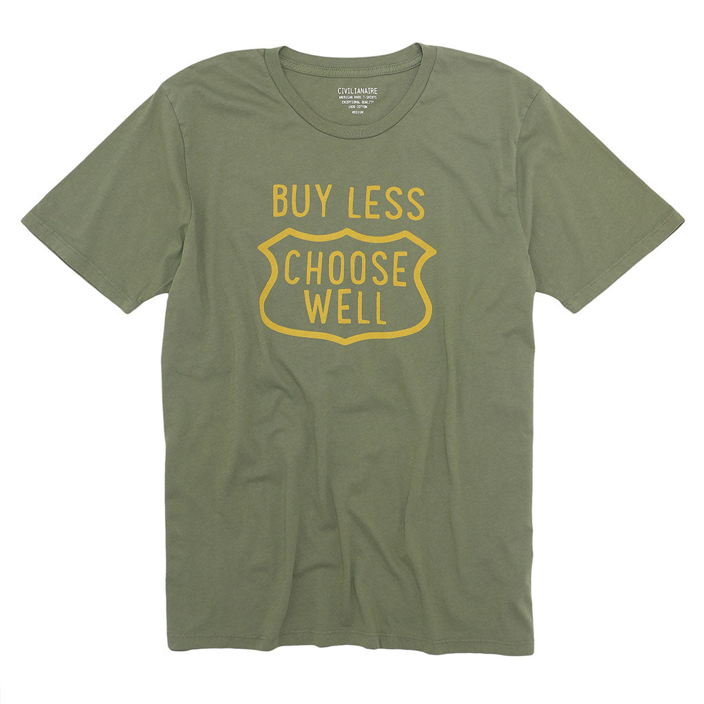 "Buy Less, Choose Well" Tee - Burnt Olive
