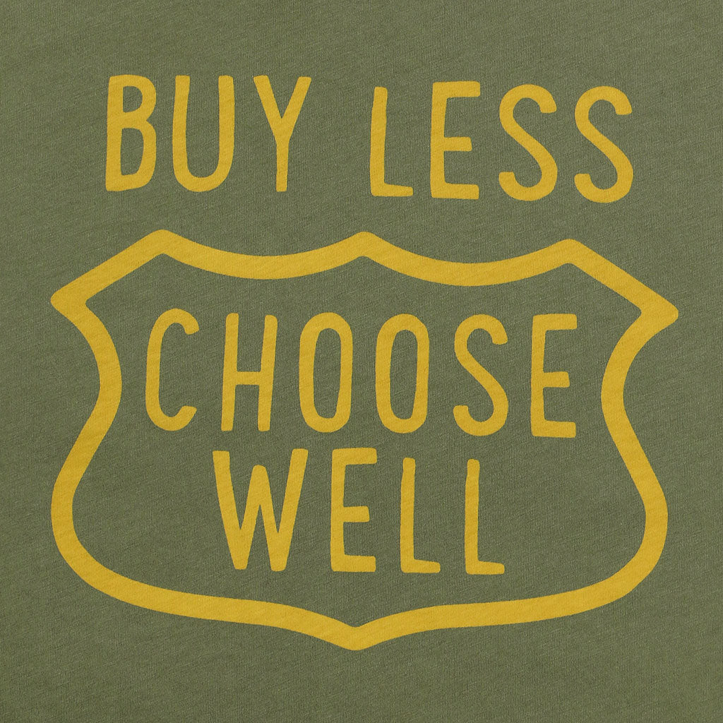 "Buy Less, Choose Well" Tee - Burnt Olive