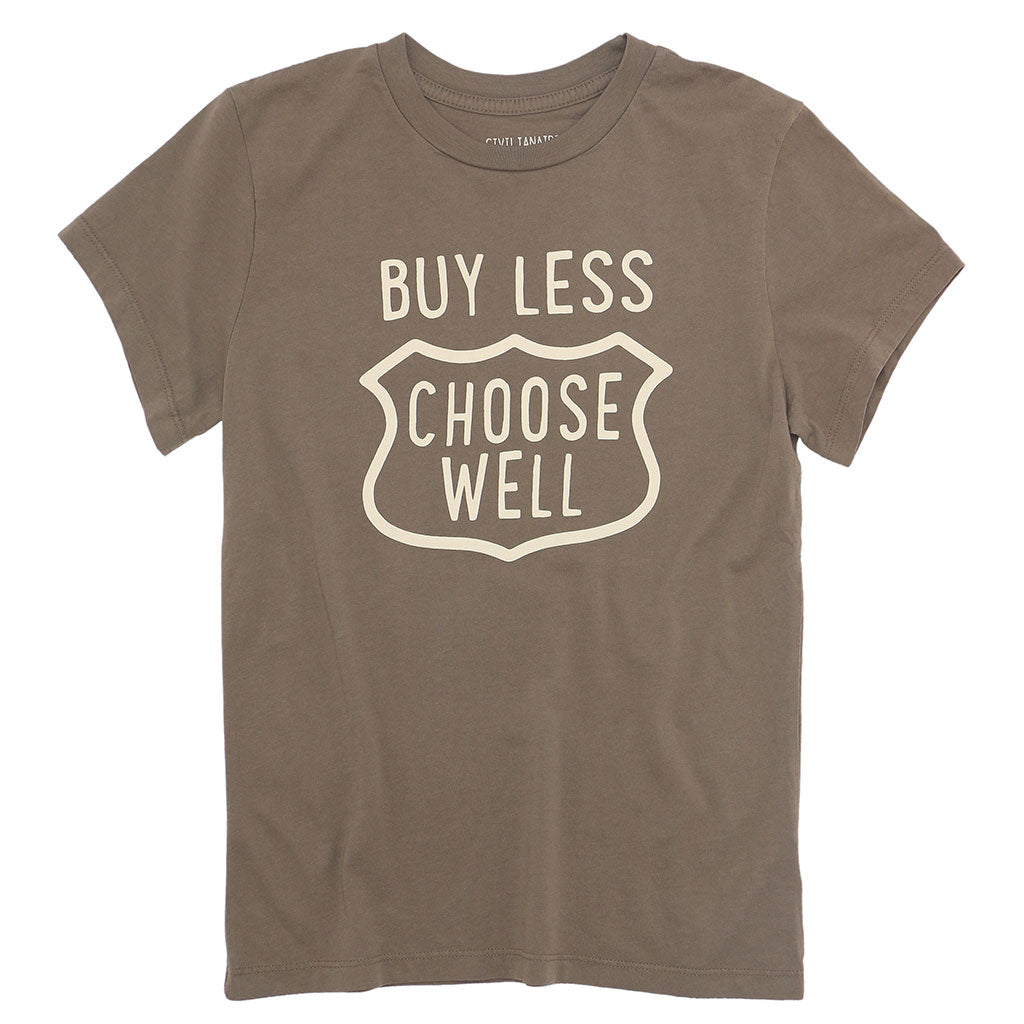 "BUY LESS  CHOOSE WELL" Women's Crew Neck Short Sleeve Tee - Grain