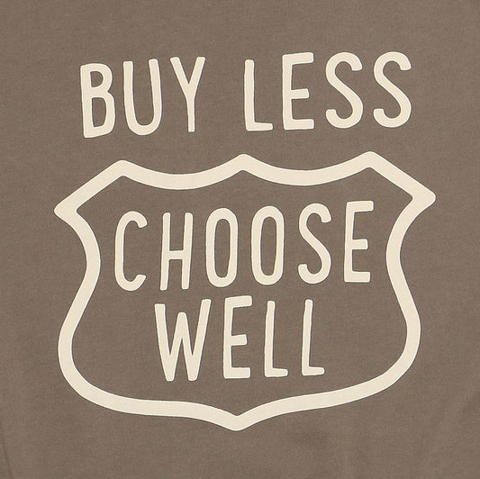 "BUY LESS CHOOSE WELL" Women's Crew Neck Short Sleeve Tee - Grain