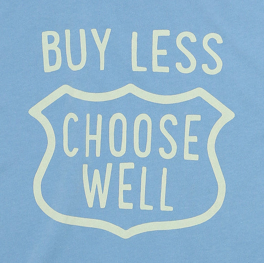 "BUY LESS CHOOSE WELL" Women's Crew Neck Short Sleeve Tee - Simple Blue